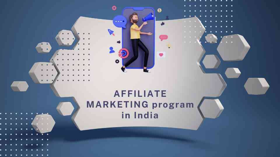 Affiliate Marketing Program in India